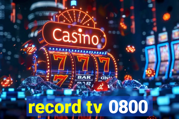 record tv 0800